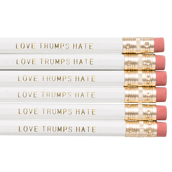 Love Trumps Hate - white pencil set