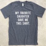 Father's day gift guide - funny tee shirt