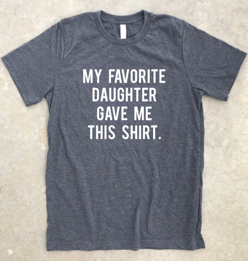 gift guide for dad: funny tee shirt