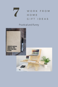 Work From Home Gift Ideas - funny and practical