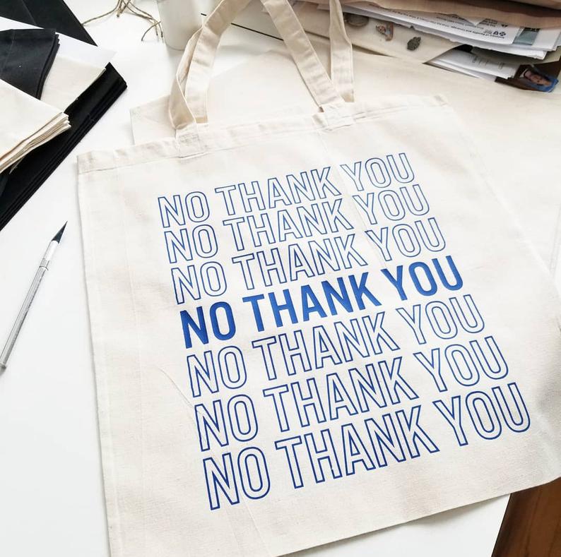 no thank you canvas tote - funny  - stocking stuffer or small gift idea