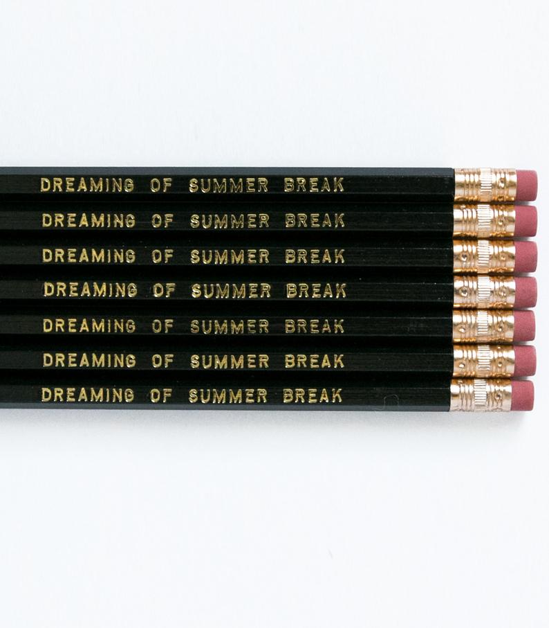 dreaming of summer break pencil set  - gifts for teachers - teacher appreciation