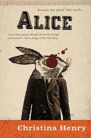 alice by christina henry - best books I've read