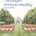 The Elegant At Home Wedding Second Edition Cover