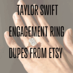 TAYLOR SWIFT ENGAGEMENT RING DUPES FROM ETSY
